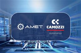 Camozzi Automation joins forces with AMET for a new industrial automation alliance